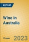 Wine in Australia - Product Image