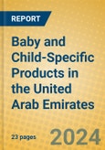 Baby and Child-Specific Products in the United Arab Emirates- Product Image