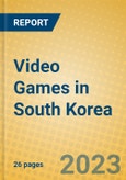 Video Games in South Korea- Product Image