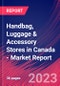 Handbag, Luggage & Accessory Stores in Canada - Industry Market Research Report - Product Image