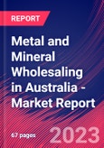 Metal and Mineral Wholesaling in Australia - Industry Market Research Report- Product Image