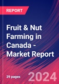 Fruit & Nut Farming in Canada - Industry Market Research Report- Product Image