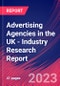 Advertising Agencies in the UK - Industry Research Report - Product Image