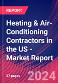 Heating & Air-Conditioning Contractors in the US - Industry Market Research Report- Product Image