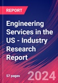 Engineering Services in the US - Industry Research Report- Product Image