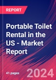 Portable Toilet Rental in the US - Industry Market Research Report- Product Image