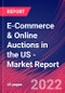 E-Commerce & Online Auctions in the US - Industry Market Research Report - Product Thumbnail Image