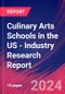 Culinary Arts Schools in the US - Industry Research Report - Product Image