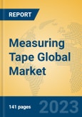 Measuring Tape Global Market Insights 2023, Analysis and Forecast to 2028, by Manufacturers, Regions, Technology, Application, Product Type- Product Image