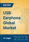USB Earphone Global Market Insights 2023, Analysis and Forecast to 2028, by Manufacturers, Regions, Technology, Application, Product Type - Product Image