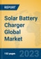 Solar Battery Charger Global Market Insights 2023, Analysis and Forecast to 2028, by Manufacturers, Regions, Technology, Application, Product Type - Product Image