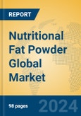Nutritional Fat Powder Global Market Insights 2024, Analysis and Forecast to 2029, by Manufacturers, Regions, Technology, Application- Product Image