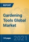Gardening Tools Global Market Insights 2021, Analysis and Forecast to 2026, by Manufacturers, Regions, Technology, Application, Product Type - Product Thumbnail Image