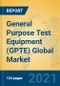 General Purpose Test Equipment (GPTE) Global Market Insights 2021, Analysis and Forecast to 2026, by Manufacturers, Regions, Technology, Application, Product Type - Product Thumbnail Image