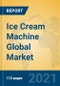 Ice Cream Machine Global Market Insights 2021, Analysis and Forecast to 2026, by Manufacturers, Regions, Technology, Application, Product Type - Product Thumbnail Image