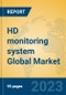 HD monitoring system Global Market Insights 2023, Analysis and Forecast to 2028, by Market Participants, Regions, Technology, Application, Product Type - Product Image