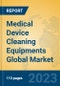 Medical Device Cleaning Equipments Global Market Insights 2023, Analysis and Forecast to 2028, by Manufacturers, Regions, Technology, Application, Product Type - Product Thumbnail Image