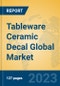Tableware Ceramic Decal Global Market Insights 2023, Analysis and Forecast to 2028, by Manufacturers, Regions, Technology, Application, Product Type - Product Thumbnail Image