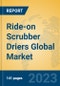 Ride-on Scrubber Driers Global Market Insights 2023, Analysis and Forecast to 2028, by Manufacturers, Regions, Technology, Application, Product Type - Product Image