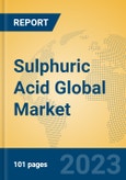 Sulphuric Acid Global Market Insights 2023, Analysis and Forecast to 2028, by Manufacturers, Regions, Technology, Product Type- Product Image