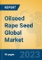 Oilseed Rape Seed Global Market Insights 2023, Analysis and Forecast to 2028, by Manufacturers, Regions, Technology, Application, Product Type - Product Image
