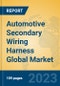 Automotive Secondary Wiring Harness Global Market Insights 2023, Analysis and Forecast to 2028, by Manufacturers, Regions, Technology, Application, Product Type - Product Image