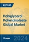 Polyglycerol Polyricinoleate Global Market Insights 2024, Analysis and Forecast to 2029, by Manufacturers, Regions, Technology, Application, Product Type - Product Image