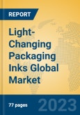 Light-Changing Packaging Inks Global Market Insights 2023, Analysis and Forecast to 2028, by Manufacturers, Regions, Technology, Application, Product Type- Product Image