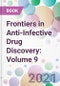 Frontiers in Anti-Infective Drug Discovery: Volume 9 - Product Image