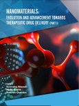 Nanomaterials: Evolution and Advancement towards Therapeutic Drug Delivery (Part I)- Product Image