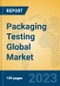 Packaging Testing Global Market Insights 2023, Analysis and Forecast to 2028, by Market Participants, Regions, Technology, Application, Product Type - Product Thumbnail Image