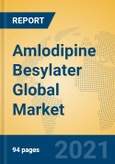 Amlodipine Besylater Global Market Insights 2021, Analysis and Forecast to 2026, by Manufacturers, Regions, Technology, Application, Product Type- Product Image