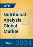 Nutritional Analysis Global Market Insights 2024, Analysis and Forecast to 2029, by Manufacturers, Regions, Technology, Application, and Product Type- Product Image