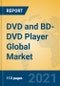 DVD and BD-DVD Player Global Market Insights 2021, Analysis and Forecast to 2026, by Manufacturers, Regions, Technology, Application, Product Type - Product Thumbnail Image