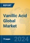 Vanillic Acid Global Market Insights 2024, Analysis and Forecast to 2029, by Manufacturers, Regions, Technology, Application - Product Image