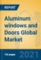 Aluminum windows and Doors Global Market Insights 2021, Analysis and Forecast to 2026, by Manufacturers, Regions, Technology, Application, Product Type - Product Thumbnail Image