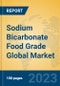 Sodium Bicarbonate Food Grade Global Market Insights 2023, Analysis and Forecast to 2028, by Manufacturers, Regions, Technology, Application, Product Type - Product Image