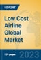 Low Cost Airline Global Market Insights 2023, Analysis and Forecast to 2028, by Manufacturers, Regions, Technology, Application, Product Type - Product Image