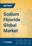 Sodium Fluoride Global Market Insights 2023, Analysis and Forecast to 2028, by Manufacturers, Regions, Technology, Application, Product Type- Product Image