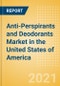 Anti-Perspirants and Deodorants (Personal Hygiene) Market in the United States of America (USA) - Outlook to 2025; Market Size, Growth and Forecast Analytics - Product Thumbnail Image