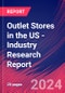 Outlet Stores in the US - Industry Research Report - Product Thumbnail Image