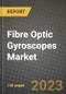 2023 Fibre Optic Gyroscopes (FOGS) Market Report - Global Industry Data, Analysis and Growth Forecasts by Type, Application and Region, 2022-2028 - Product Image