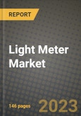2023 Light Meter Market Report - Global Industry Data, Analysis and Growth Forecasts by Type, Application and Region, 2022-2028- Product Image