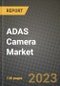 2023 ADAS Camera Market Report - Global Industry Data, Analysis and Growth Forecasts by Type, Application and Region, 2022-2028 - Product Image