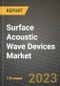 2023 Surface Acoustic Wave (SAW) Devices Market Report - Global Industry Data, Analysis and Growth Forecasts by Type, Application and Region, 2022-2028 - Product Thumbnail Image