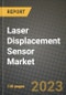 2023 Laser Displacement Sensor Market Report - Global Industry Data, Analysis and Growth Forecasts by Type, Application and Region, 2022-2028 - Product Thumbnail Image