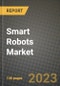 2023 Smart Robots Market Report - Global Industry Data, Analysis and Growth Forecasts by Type, Application and Region, 2022-2028 - Product Thumbnail Image