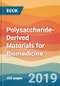 Polysaccharide-Derived Materials for Biomedicine - Product Image