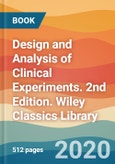 Design and Analysis of Clinical Experiments. 2nd Edition. Wiley Classics Library- Product Image
