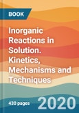 Inorganic Reactions in Solution. Kinetics, Mechanisms and Techniques- Product Image